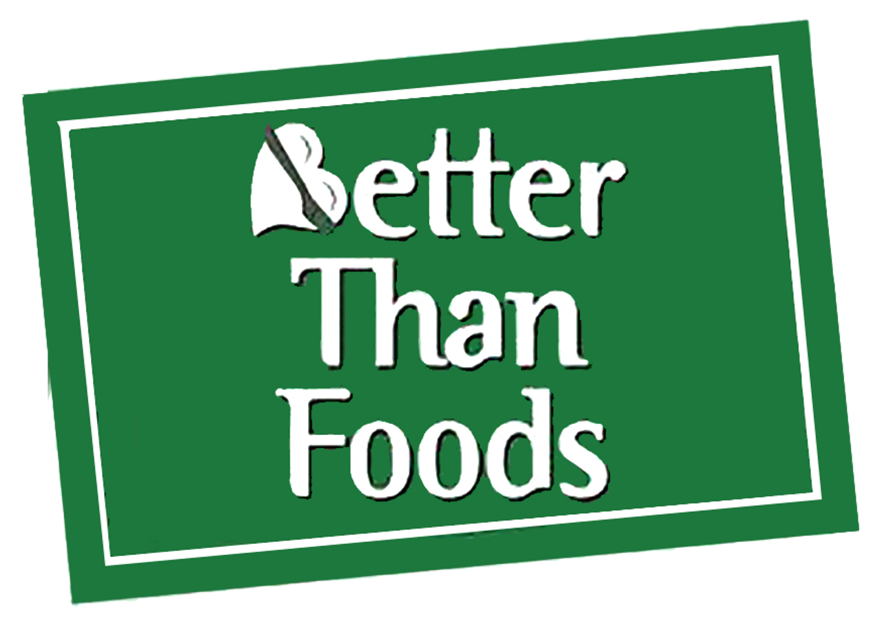 Better Than Foods Better Than Foods